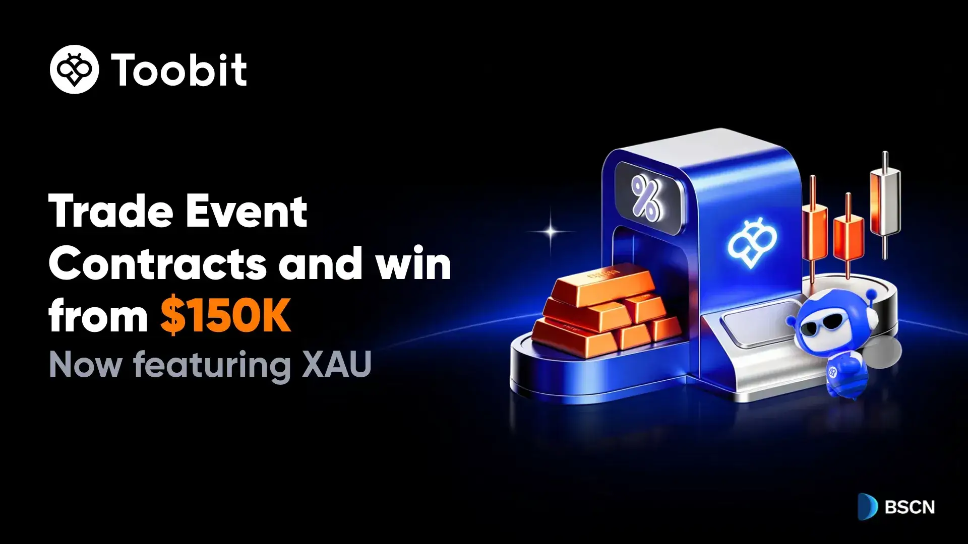 Toobit Features New XAU in $150K Event Contracts Campaign