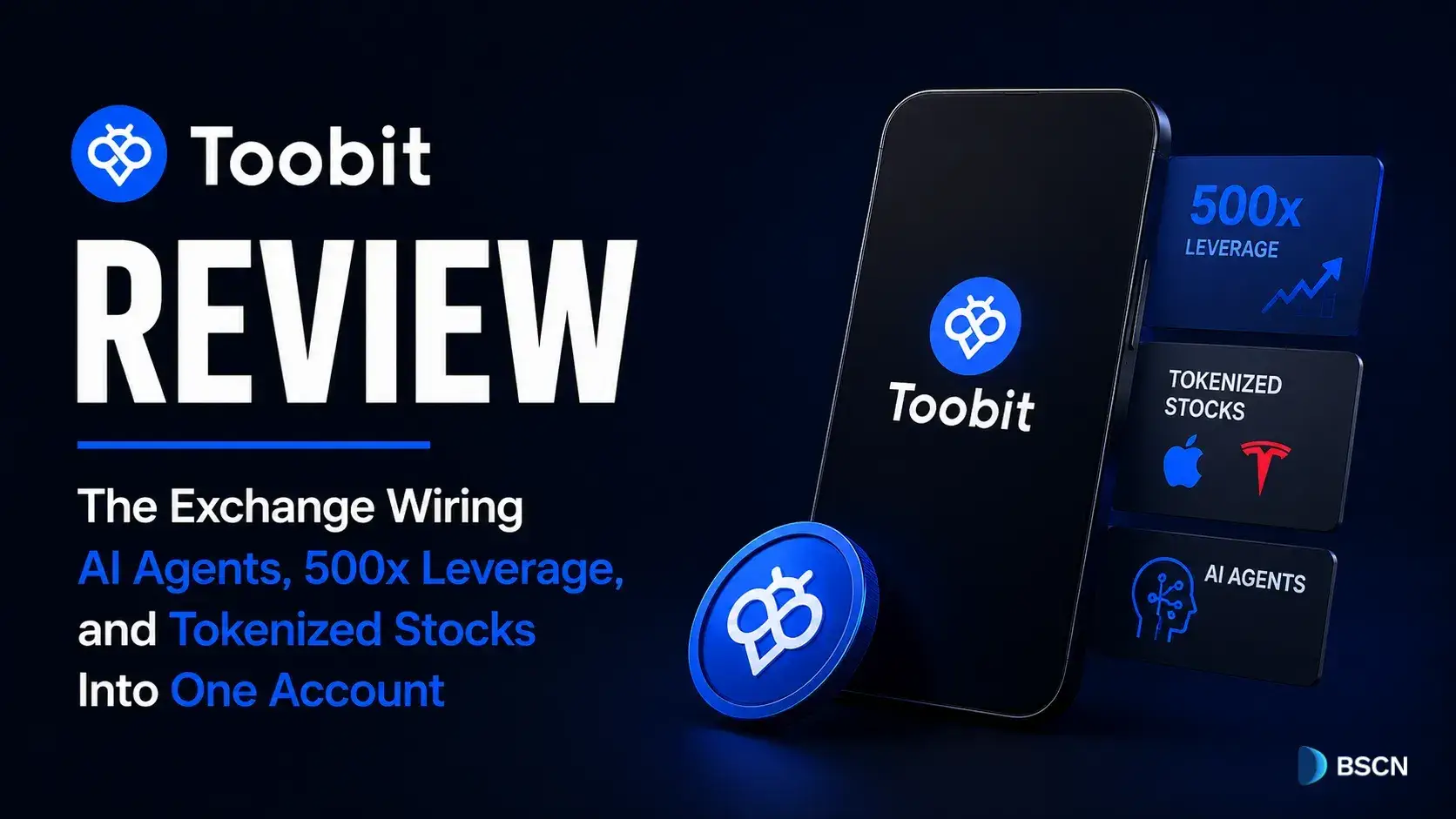 Toobit Review: The Exchange Wiring AI Agents, 500x Leverage, and Tokenized Stocks Into One Account