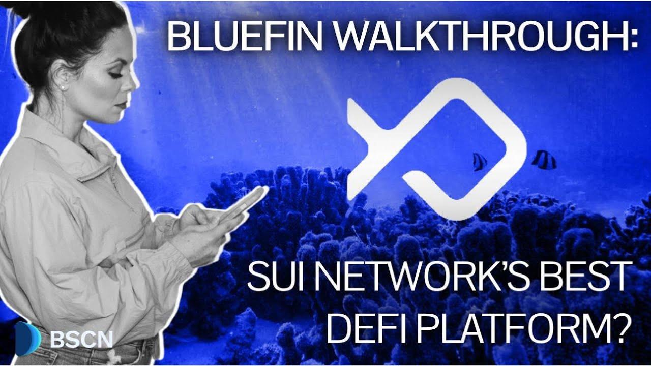 GUÍA DEFI: BLUEFIN - ¿El DEX definitivo de Sui Network?
