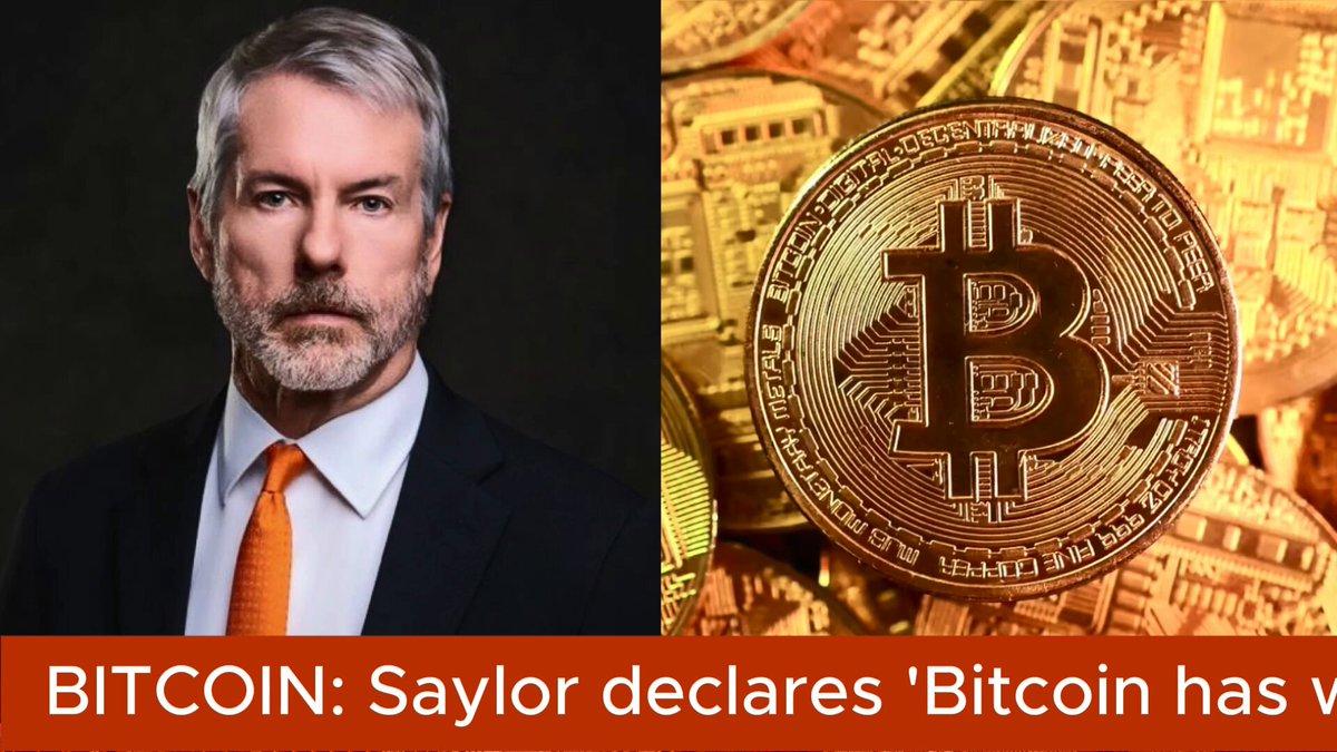 Saylor Declares "Bitcoin Has Won"