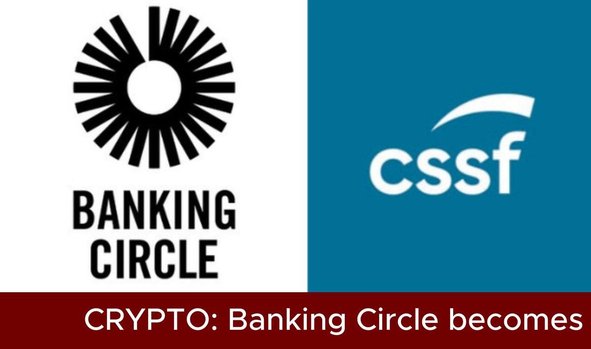 Banking Circle Becomes First In Luxembourg To Hold Banking, Emt And Casp Licenses