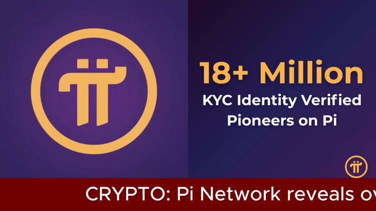 Pi Network Crosses 18 Million Kyc Identity-Verified Users On Mainnet