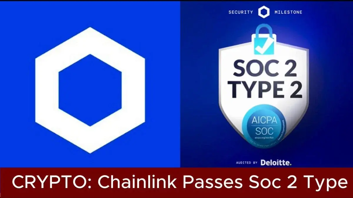 Chainlink Has Completed A Soc 2 Type 2 Examination Conducted By Deloitte, Covering Its Cross-Chain Interoperability Protocol (Ccip) And Data Feeds Products.