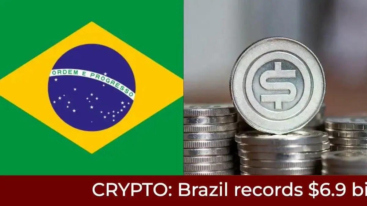 BRAZIL RECORDS $6.9 BILLION IN CRYPTO PURCHASES IN Q1