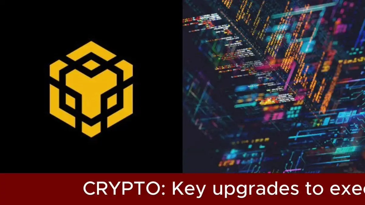 BNB CHAIN SET FOR MAJOR UPGRADE TOMORROW