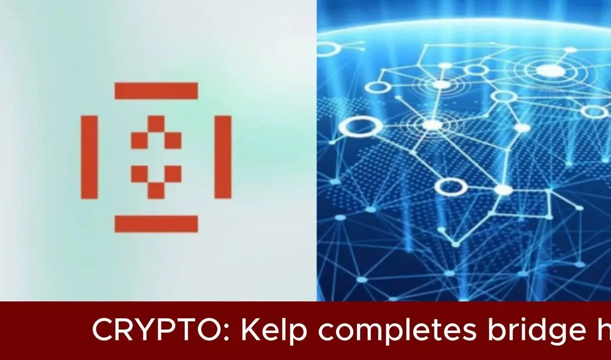 Kelp Completes Bridge Hardening After April 18 Exploit, Moves To 4-Dvn Verification