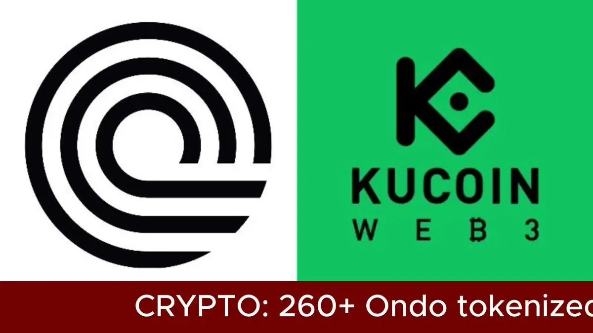 Kucoin WEB3 Wallet Integrates 260+ $Ondo Tokenized Assets