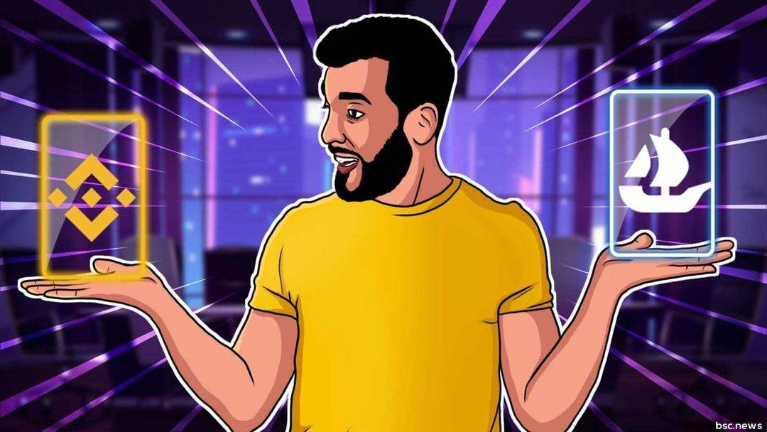 OpenSea Integrates BNB Chain to Enhance NFT Experience for Creators and Users