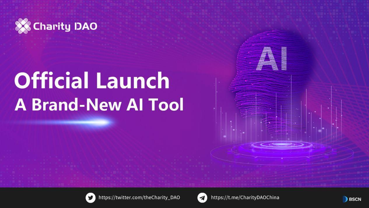 Charity DAO releases a brand new AI tool, and the SocialFi ecosystem welcomes an intelligent boom